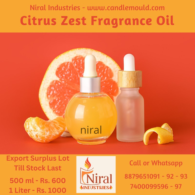 Niral’s New Citrus Zest Candle Fragrance Oil