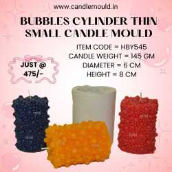 Bubbles Cylinder Thin Small Candle Mould HBY545, Niral Industries.