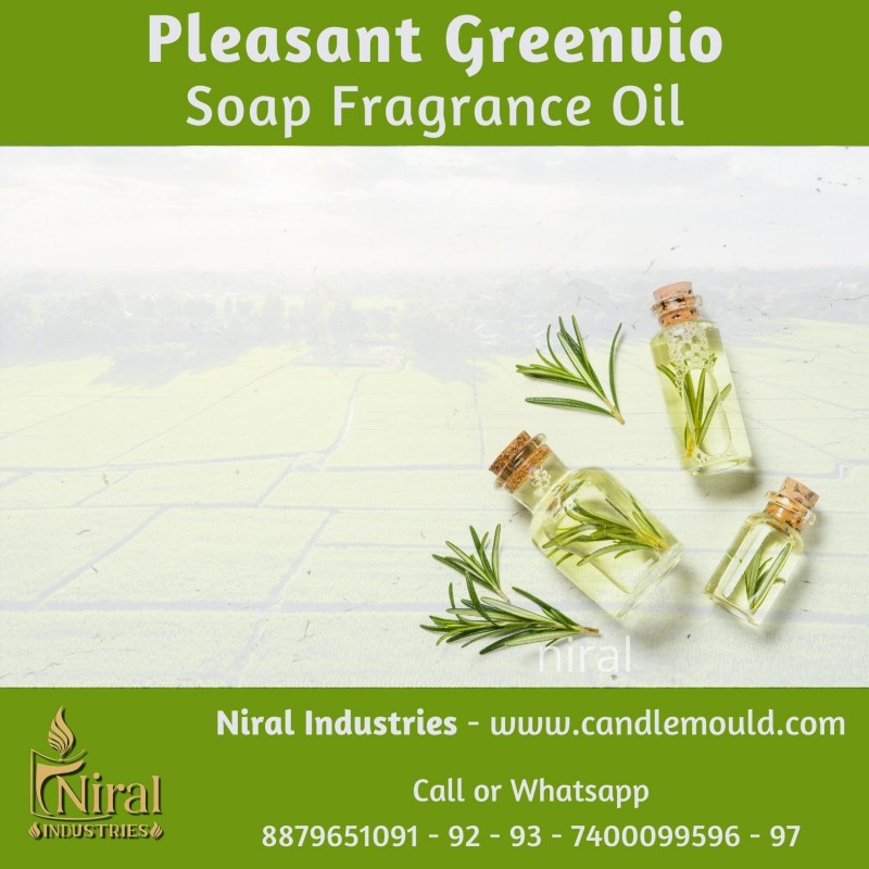 Niral's Pleasant Greenvio Soap Fragrance Oil